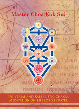Universal & Kabbalistic Chakra Meditation on the Lord’s Prayer Book